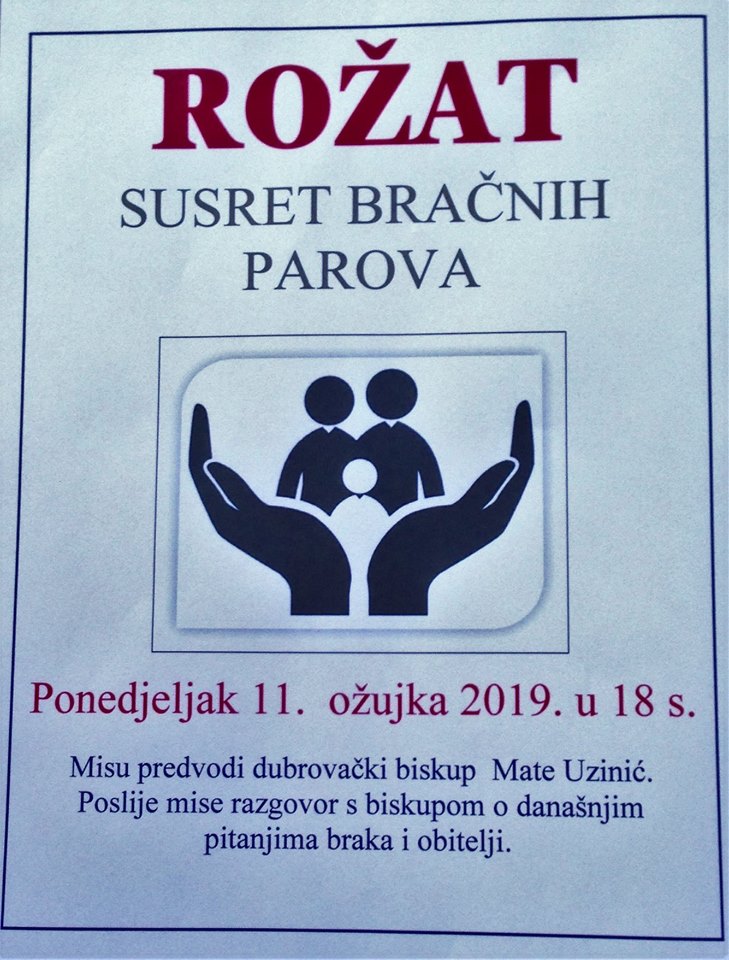 ROŽAT, SUSRET BRAČNIH PAROVA. Ponedjeljak, 11. ožujka 2019. u 18 sati.